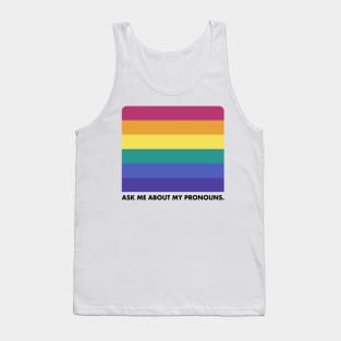 Ask Me About My Pronouns --- Retro Style Design Tank Top